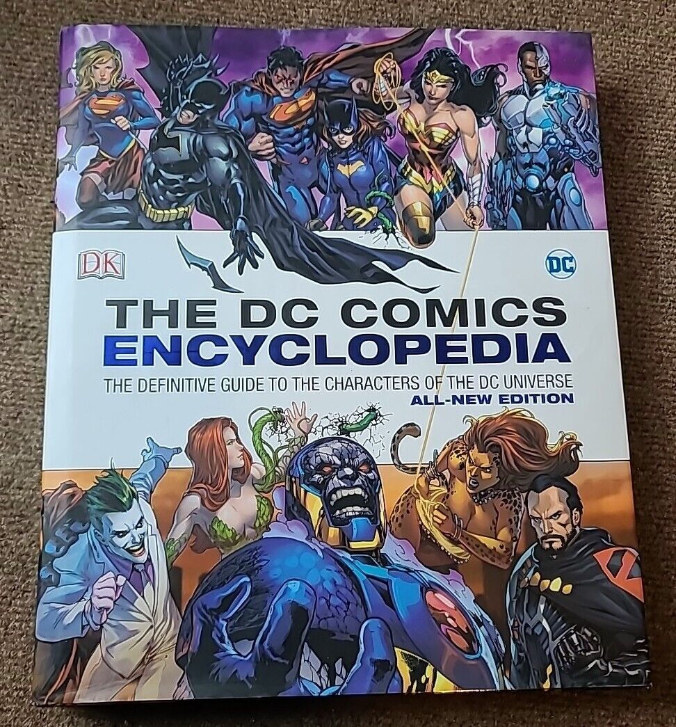 DC Comics Encyclopedia All-New Edition: The Definitive Guide to the Cha... by DK