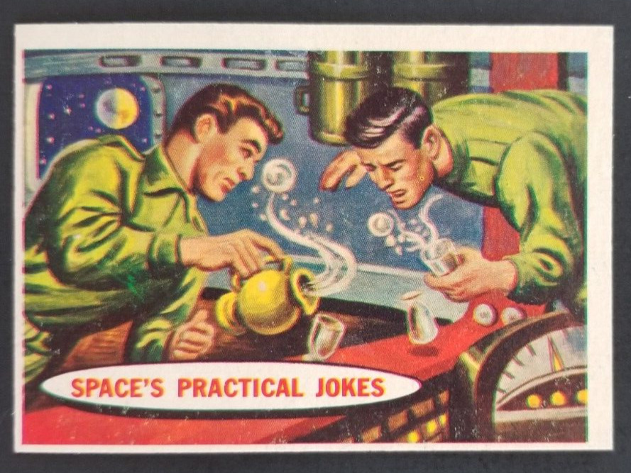 Practical Jokes 1957 Topps Space Card #22 (NM)