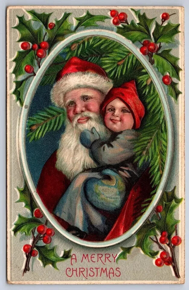 Santa Claus Holds Happy Child~Holly~Antique Embossed Christmas Postcard~k100