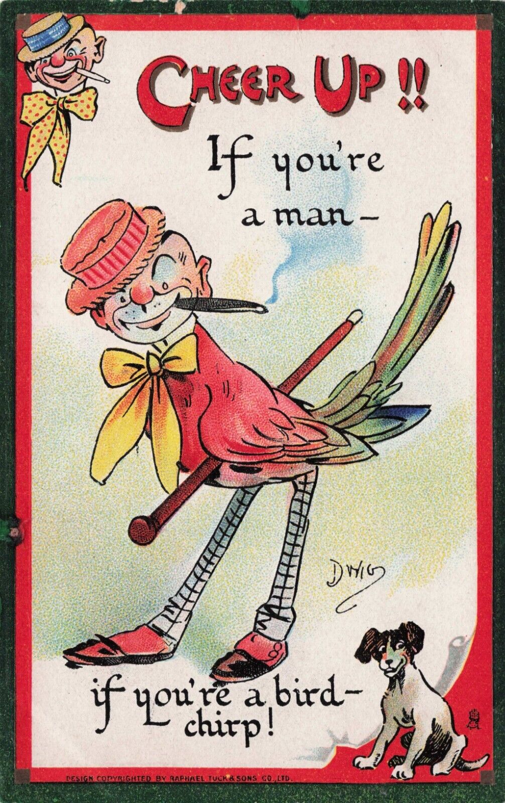 Vintage Comic Card Artist Signed DWIG Cheer Up Bird dog Raphael Tuck 1911  545