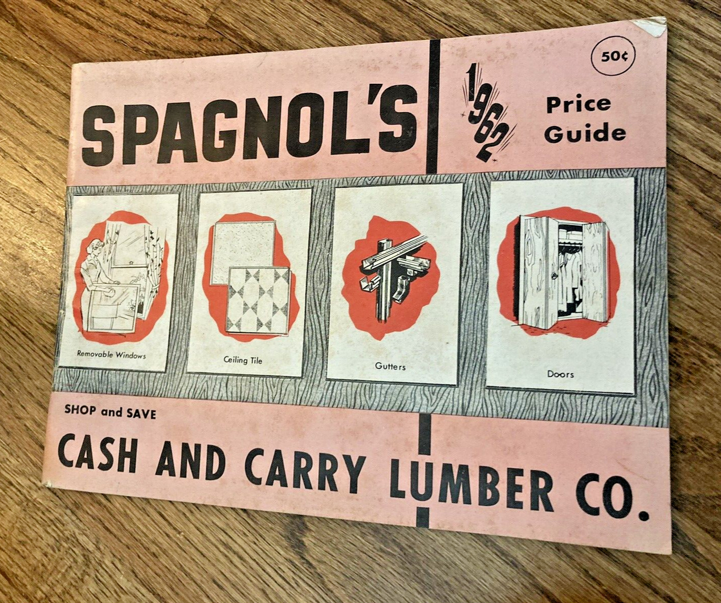 Spagnol\'s 1962 Price Guide Cash Carry Lumber Co Vtg Pittsburgh PA History