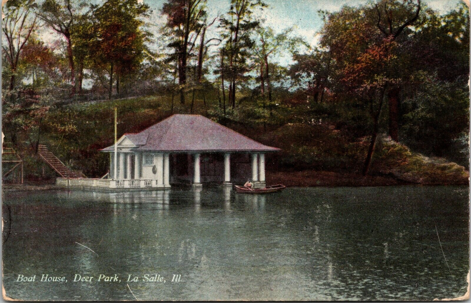 Postcard ILLINOIS Boat House Deer Park, La Salle, ILL Postmarked 1909 Oglesby