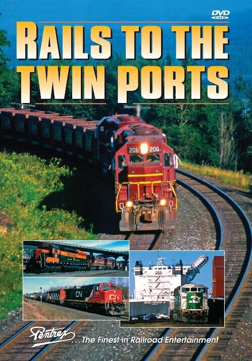 Rails to the Twin Ports DVD by Pentrex