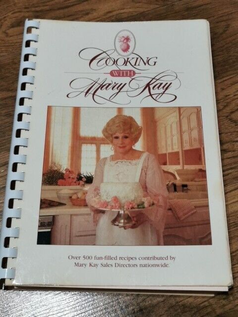 Vintage 1985 Cookbook COOKING WITH MARY KAY Over 500 Recipes ~ Spiral Bound