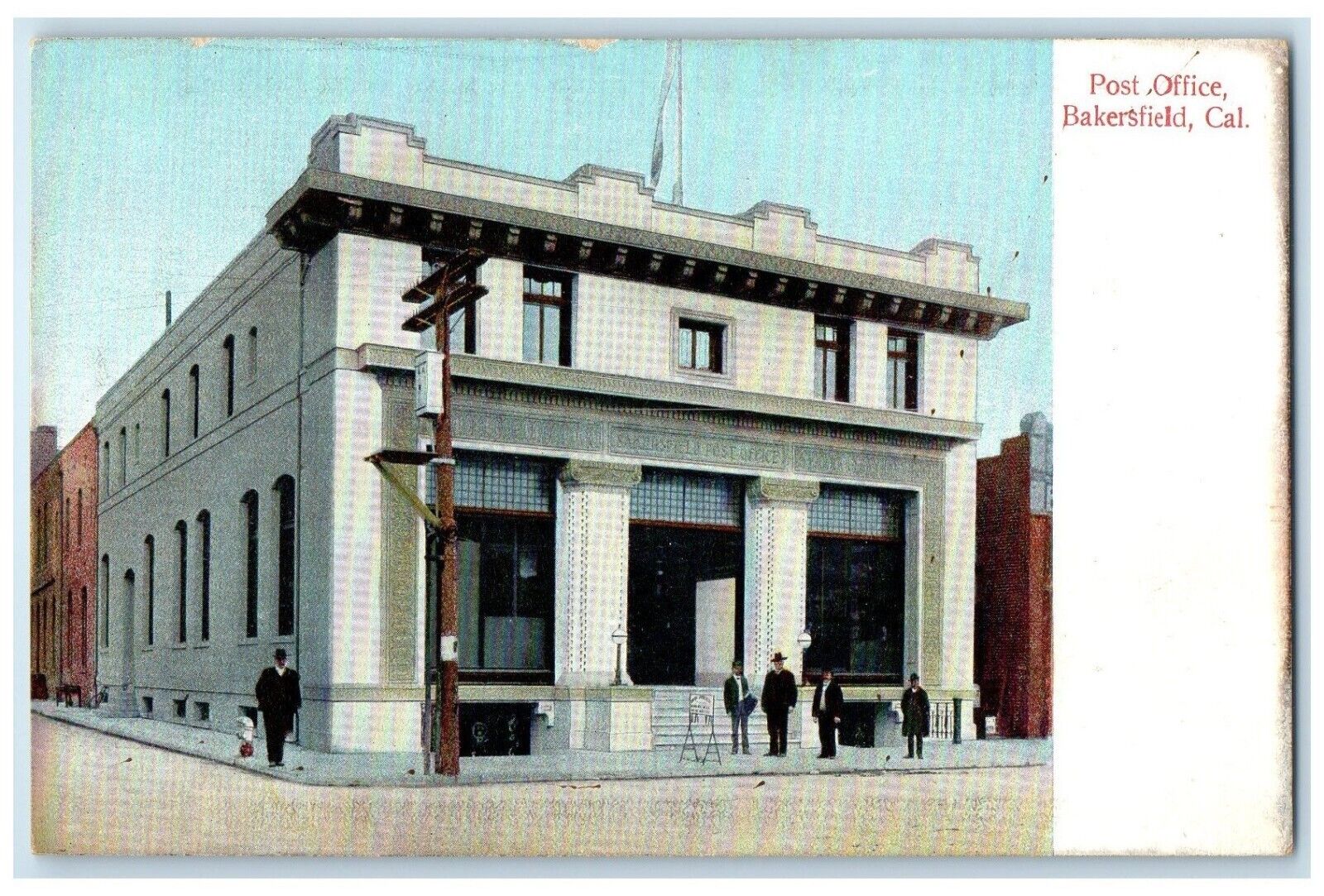 c1910's Post Office Building Street View Bakersfield California CA Postcard