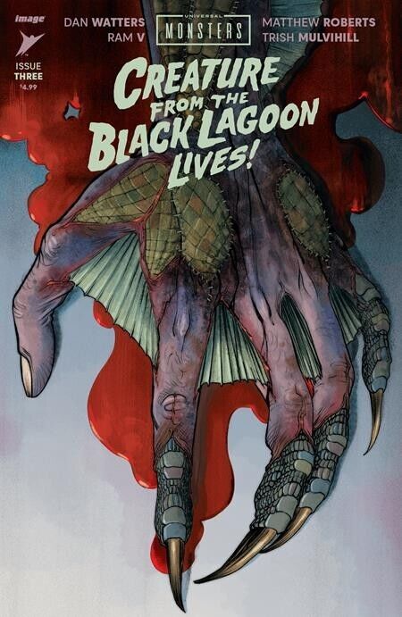 UNIVERSAL MONSTERS CREATURE FROM THE BLACK LAGOON LIVES #3 CVR A*6/26/24 PRESALE