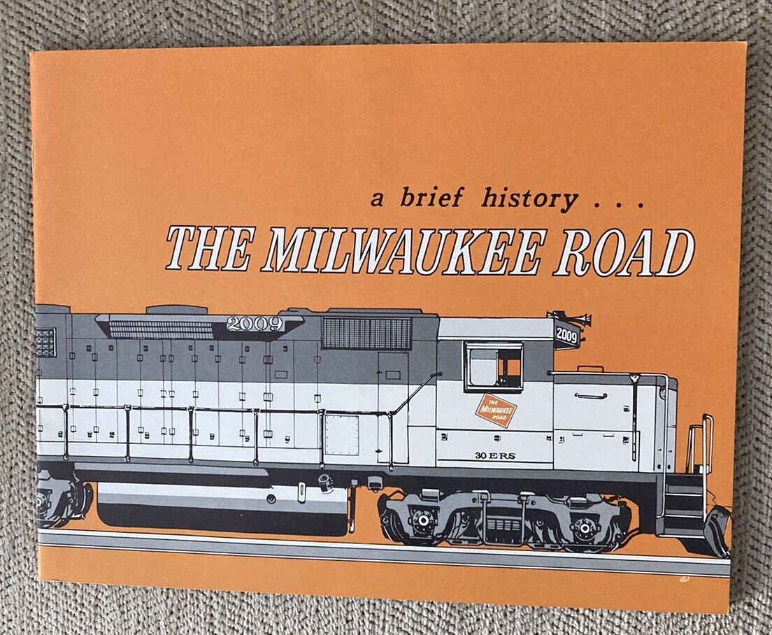 CMSt.P&P RR(Milwaukee Road) 1968 Brochure:”A Brief History”