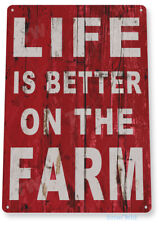 TIN SIGN Farm Life Rustic Metal Sign Décor Shop Barn Ranch Cottage Garage A719 picture