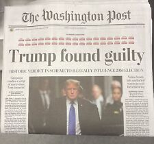 The Washington Post Friday May 31 2024 Trump found Guilty  picture