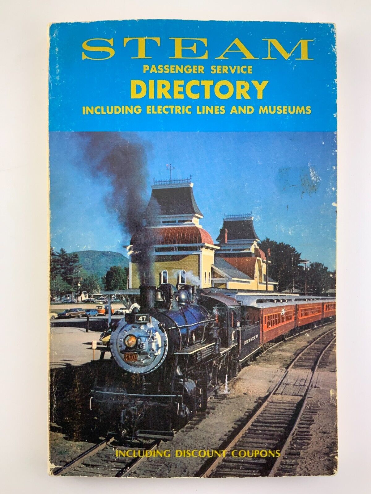 Steam Passenger Service Directory Including Electric Lines Museums 1979 CC809