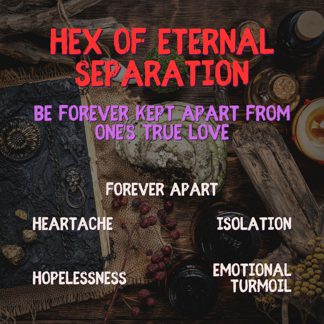 Hex of Eternal Separation - Forever Kept Apart from Love Real Black Magic Curse