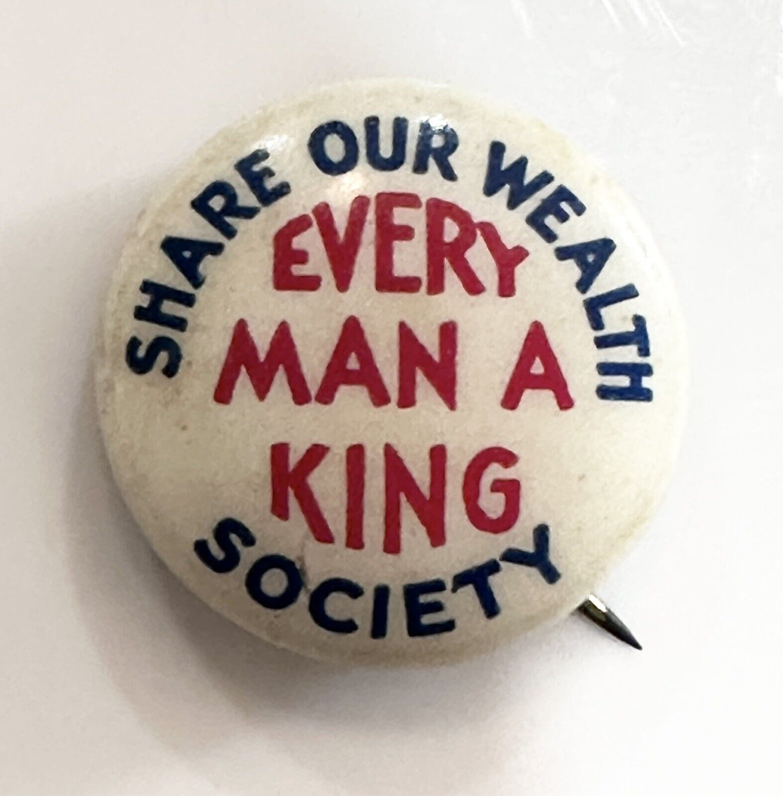 Vintage Huey P Long Senator Every Man A King Share Our Wealth Society Pin Button