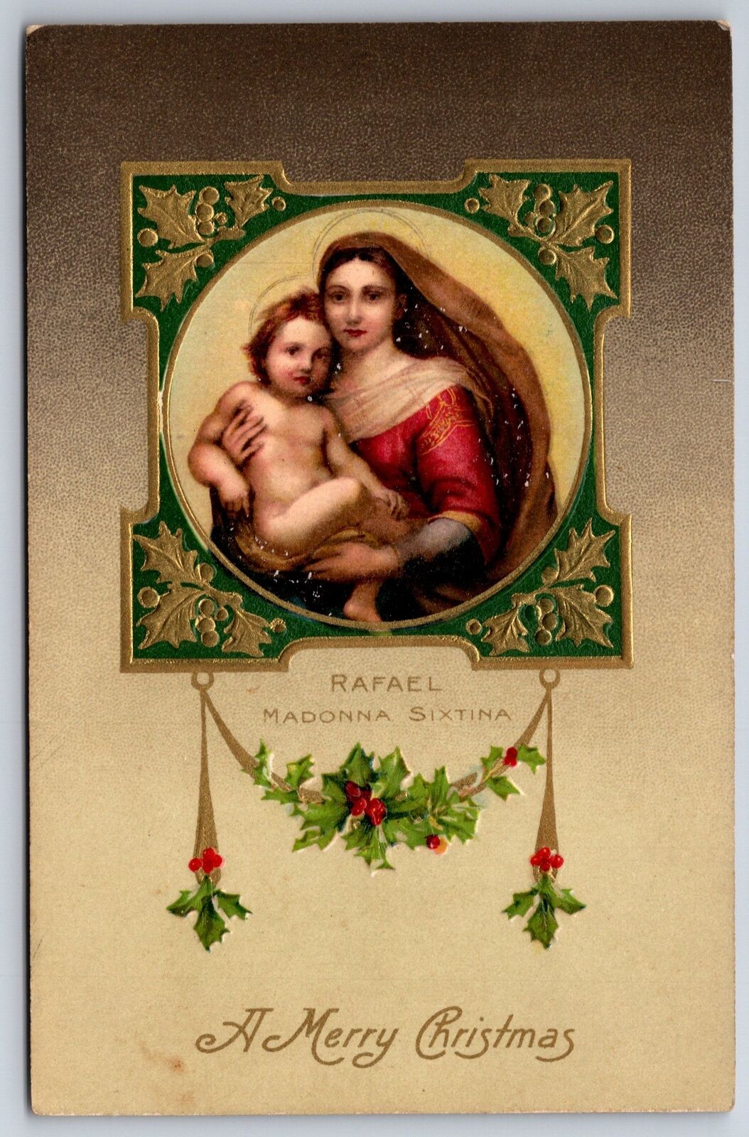 A Merry Christmas~Rafael Madonna Sixtina Painting~Emb~Vintage Winsch Postcard