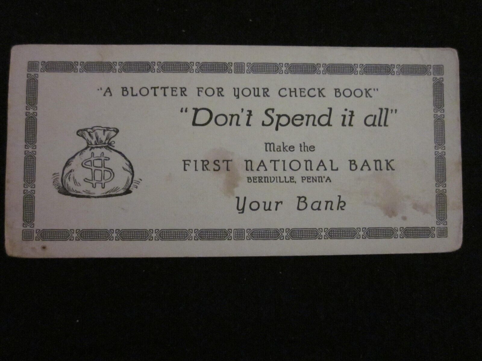 Vintage Bernville PA First National Bank Check Book Blotter- Don\'t spend it all