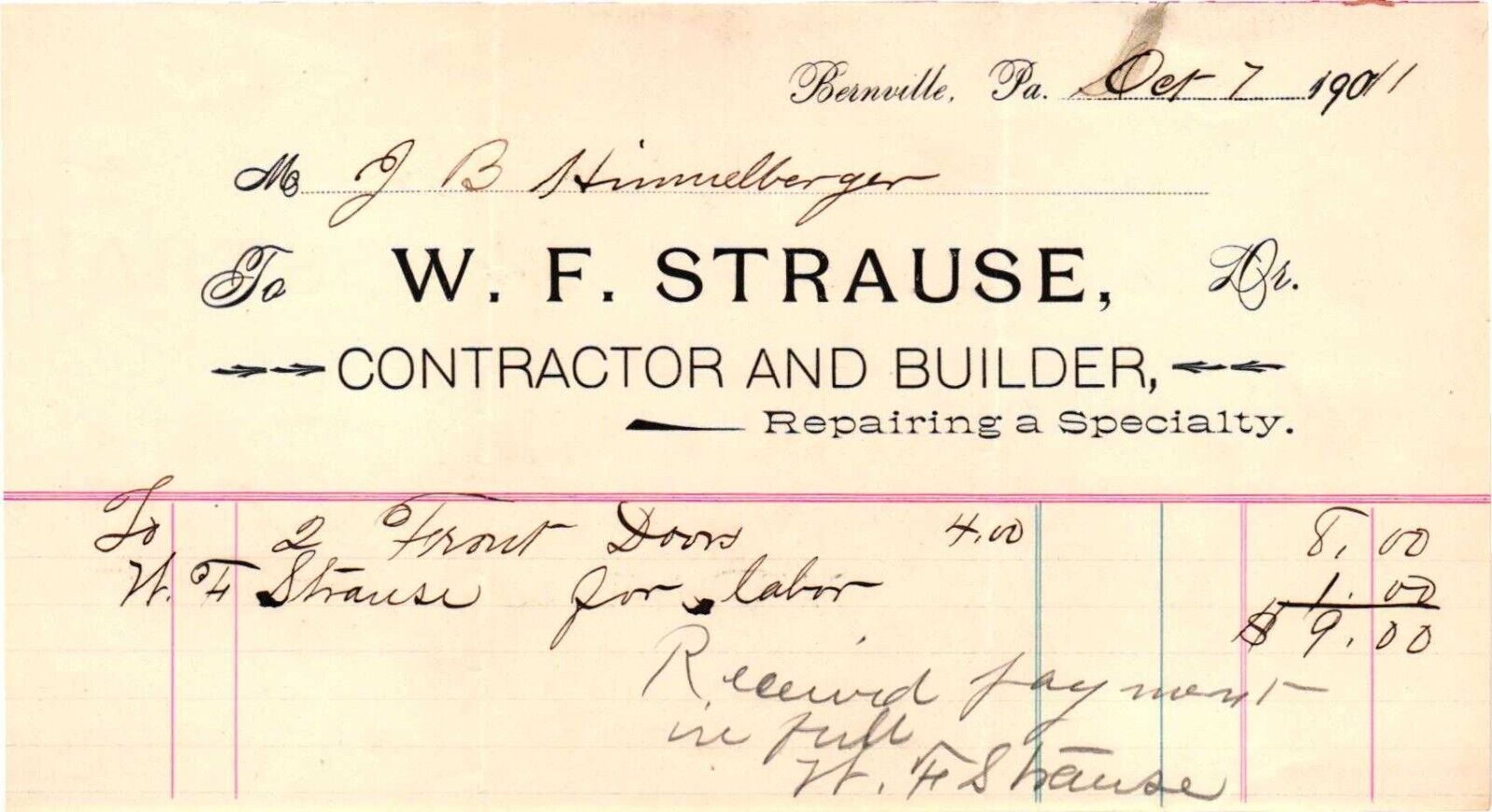 Vintage BILLHEAD*1911 W F STRAUSE*CONTRACTOR & BUILDER*BERNVILLE, PA  *J25