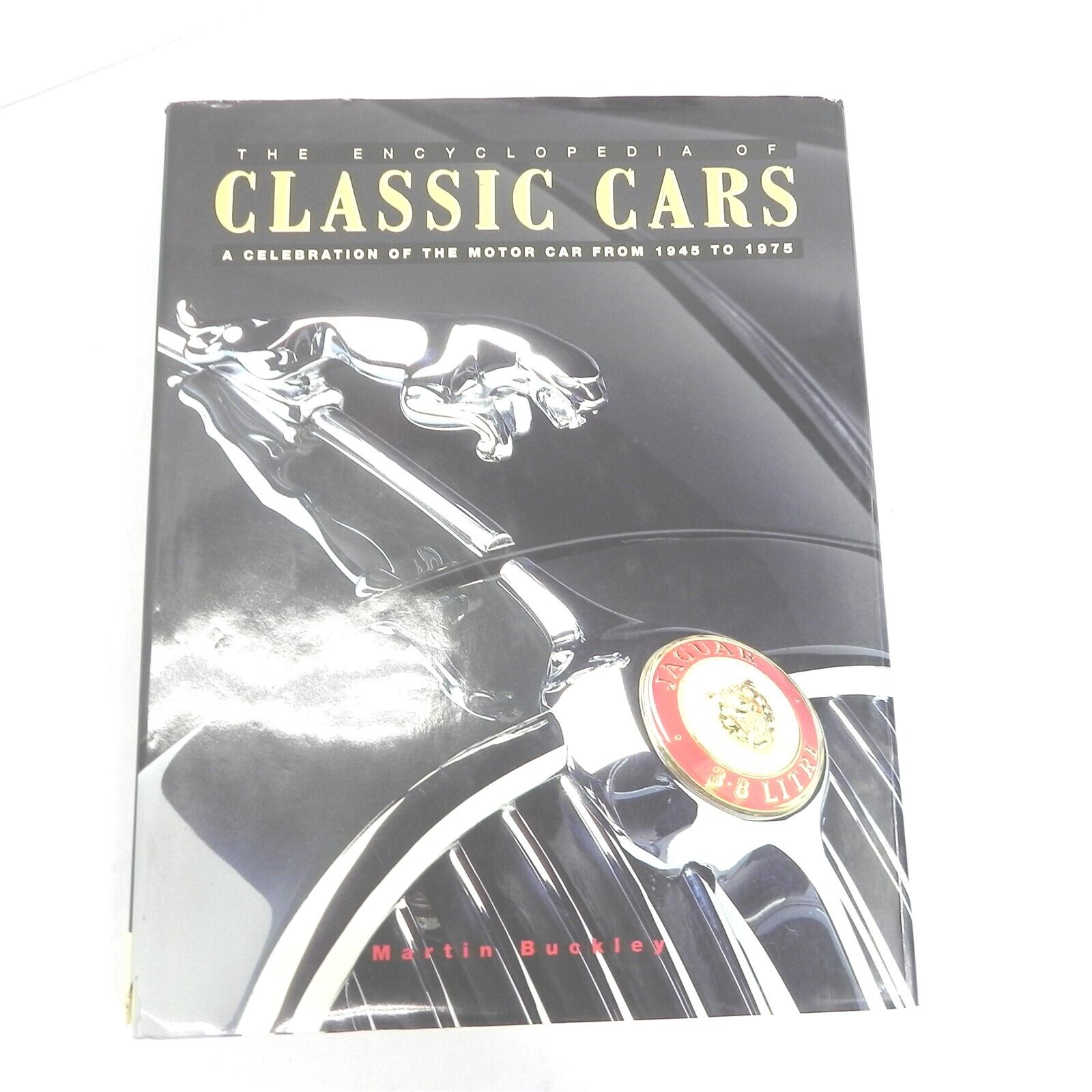 VTG 1997 THE ENCYCLOPEDIA OF CLASSIC CARS BY MARTIN BUCKLEY ANNESS PUBLISHING