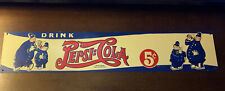 Vintage Embossed Drink Pepsi-Cola 5 Cents Pepsi Cops 22”x 4.5” Tin Metal Sign picture