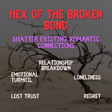 Hex of the Broken Bond - Shatter Romantic Connections | Authentic Black Magic picture
