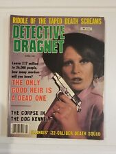 DETECTIVE DRAGNET 1981 APR Vol 25 No 2 Corpse in Dog Kennel Taped Screams PULP  picture