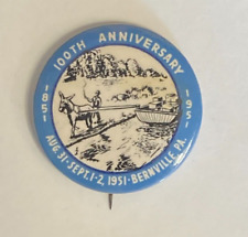 1951 Bernville, Pa. Pennsylvania 100th Anniversary Button Pin Badge Pinback picture