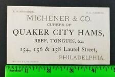Vintage 1880's Quaker City Hams Beef Tongues Meats Pennsylvania Business Card picture