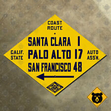 California CSAA Coast Route Santa Clara Palo Alto San Francisco road sign 17x13 picture